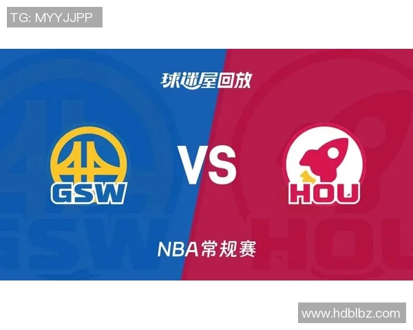 5月21日火箭对勇士精彩比赛录像回放全程回顾与分析